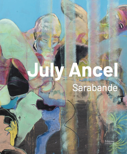 July Ancel. Sarabande