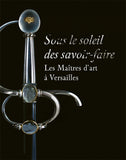 Sous le soleil des savoir-faire