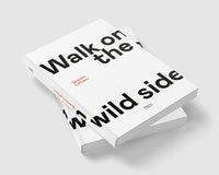Quentin Lefranc. Walk on the wild side