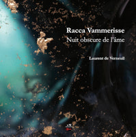 Catalogue d'exposition Racca Vammerisse Nuit obscure de l'âme à la galerie Le Fil Rouge
