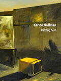 Karine Hoffman. Blazing Sun
