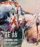 Chuang Che. Chaotic Harmony 